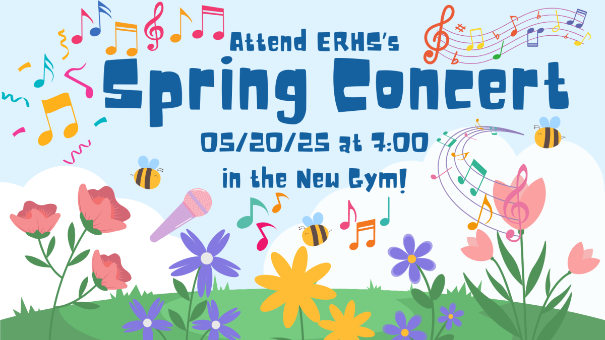 ERHS's Music Department presents...the Spring Concert!